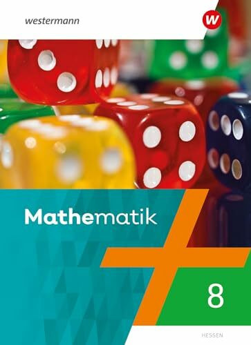 Mathematik - Ausgabe 2022 Hessen: Schulbuch 8 (Mathematik: Ausgabe 2022 für das 6-10. Schuljahr in Hessen)