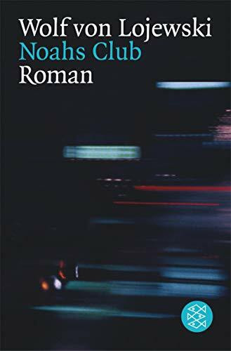 Noahs Club: Roman (Fischer Taschenbücher)