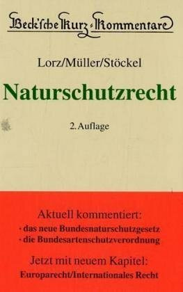 Beck'sche Kurzkommentare, Bd.41, Naturschutzrecht