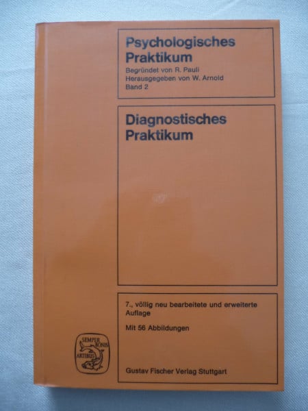 Psychologisches Praktikum. - Stuttgart : Fischer
