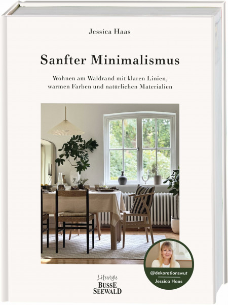 Sanfter Minimalismus. Wohnen am Waldrand mit klaren Linien, warmen Farben und natürlichen Materialien: Von Jessica aka @dekorationswut