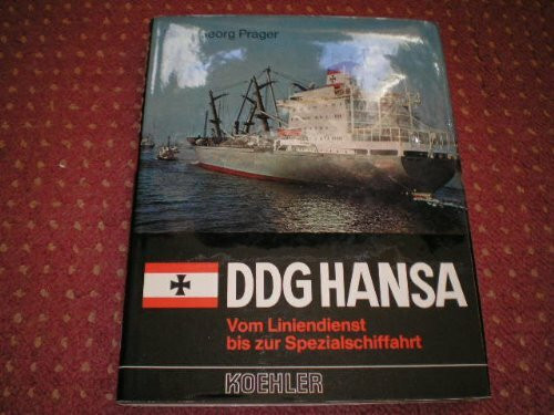 DDG Hansa: Vom Liniendienst bis zur Spezialschiffahrt