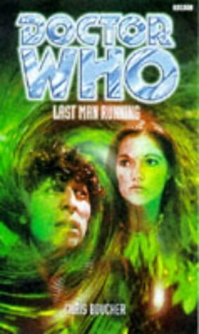 Last Man Running (Bbc Doctor Who Featuring the Fourth Doctor)