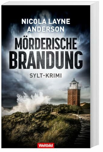 Mörderische Brandung / Sylt-Krimi