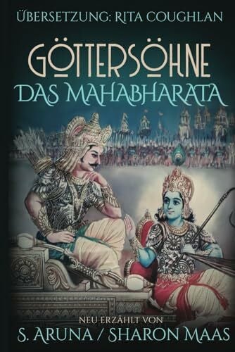 Göttersöhne: Das Mahabharata neu erzählt