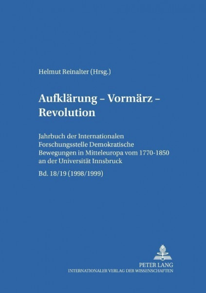 Aufklärung - Vormärz - Revolution