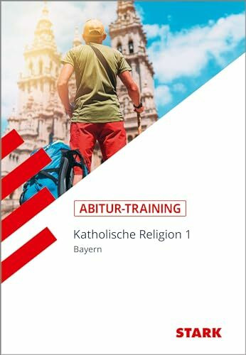 STARK Katholische Religion 1 - Abitur-Training Bayern