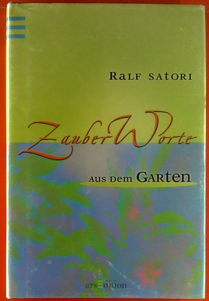 Zauberworte aus dem Garten