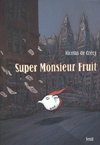 Super Monsieur Fruit