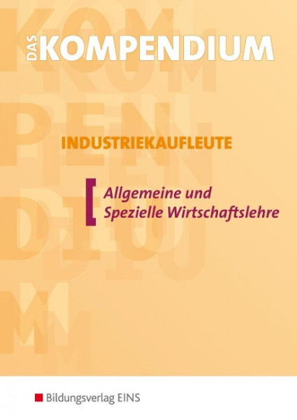 Das Kompendium Industriekaufleute
