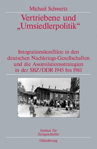 Vertriebene und "Umsiedlerpolitik"