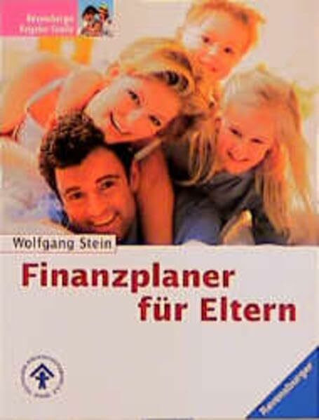 Finanzplaner für Eltern: In Zusammenarbeit mit dem Deutschen Kinderschutzbund (DKSB)
