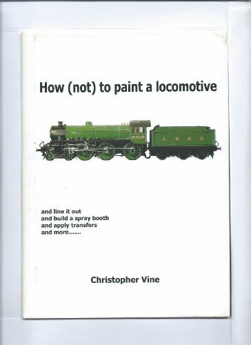 How (not) to Paint a Locomotive