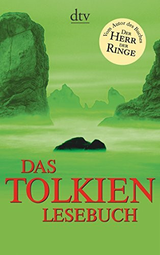 Das Tolkien Lesebuch (dtv Fortsetzungsnummer 20)