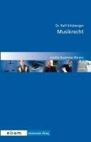 Musikrecht (ebam business library)