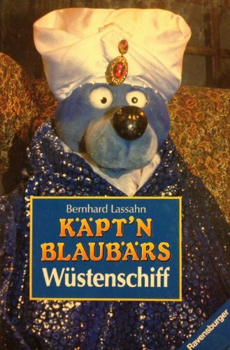 Käpt'n Blaubärs Wüstenschiff