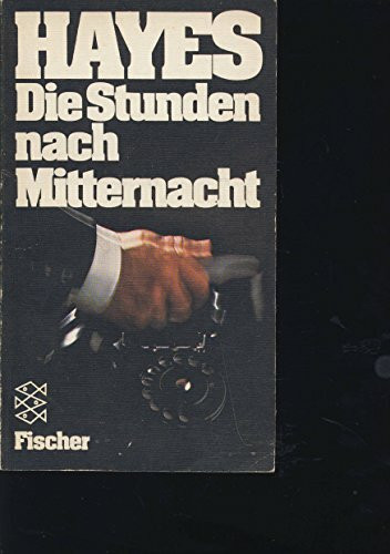 Die Stunden nach Mitternacht.