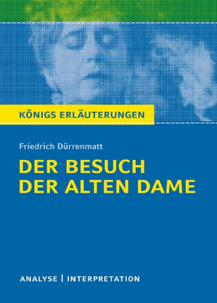 Besuch der alten Dame. Textanalyse und Interpretation