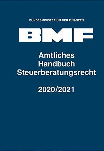 Amtliches Handbuch Steuerberatungsrecht 2020/2021