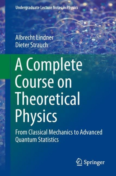 A Complete Course on Theoretical Physics