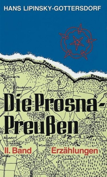 Die Prosna-Preußen 2. Erzählungen