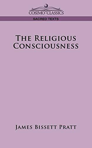 The Religious Consciousness