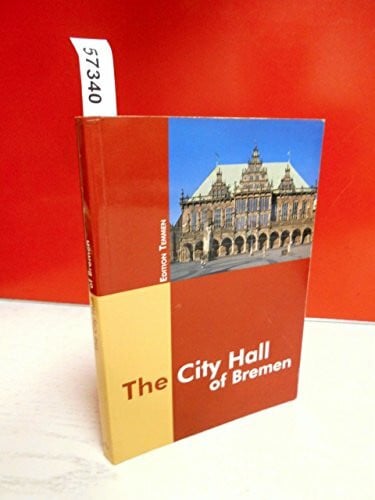 The City Hall of Bremen