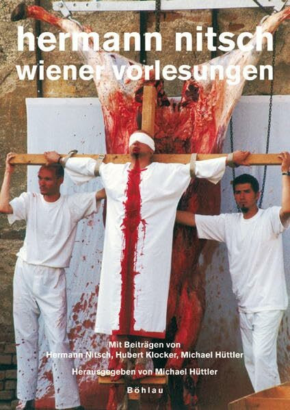 Maske und Kothurn. Internationale Beiträge zur Theaterwissenschaft an der Universität Wien / Hermann Nitsch: Wiener Vorlesungen