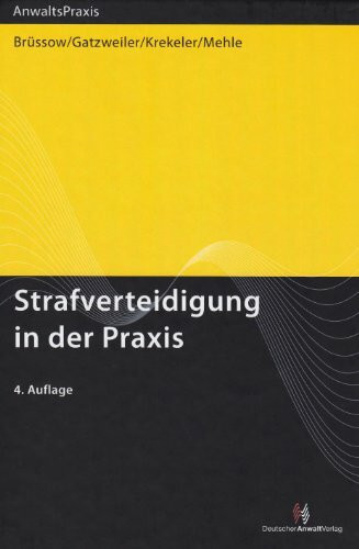 Strafverteidigung in der Praxis