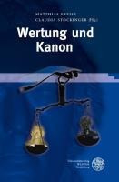 Wertung und Kanon - Freise, Matthias