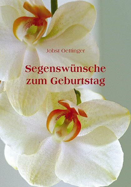 Segenswünsche zum Geburtstag