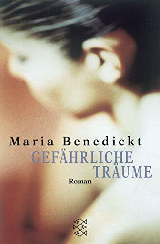 Gefährliche Träume: Roman