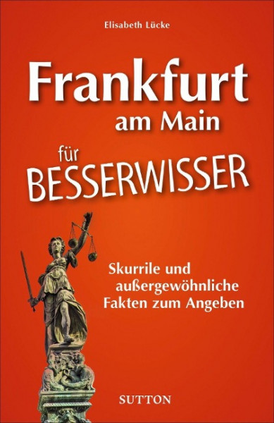 Frankfurt am Main für Besserwisser