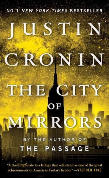 The Passage Trilogy 3. The City of Mirrors