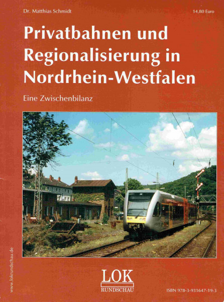 Privatbahnen und Regionalsisierung in Nordrhein-Westfalen: Eine Zwischenbilanz