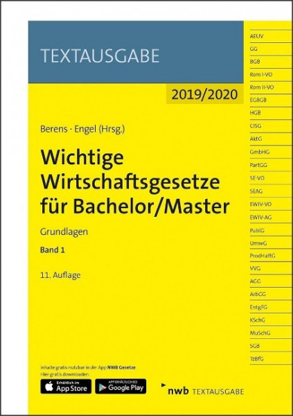 Wichtige Wirtschaftsgesetze für Bachelor/Master, Band 1