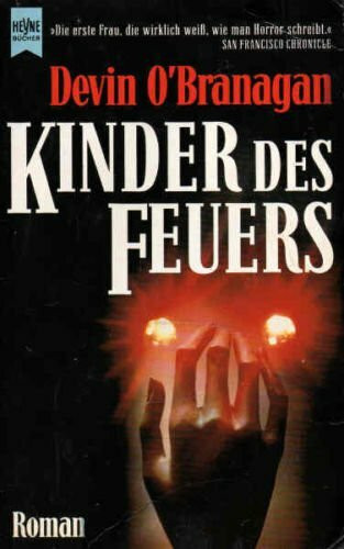 Kinder des Feuers. Roman.