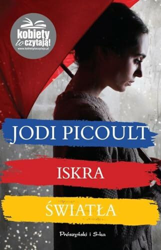 Iskra swiatla (KOBIETY TO CZYTAJĄ!)