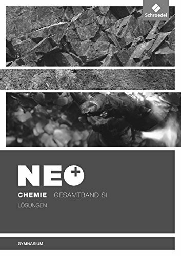 NEO Chemie - Allgemeine Ausgabe für die Sekundarstufe I: Lösungen