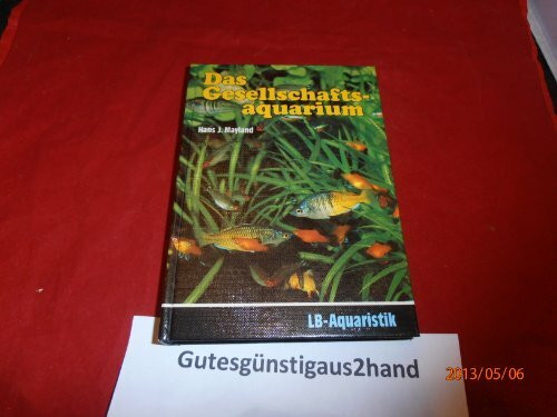 Das Gesellschaftsaquarium