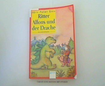 Ritter Alfons und der Drache (Arena Taschenbücher)