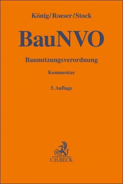 Baunutzungsverordnung: Kommentar (Gelbe Erläuterungsbücher)