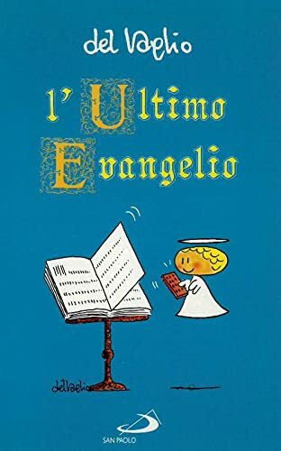 L'ultimo evangelio (Per un sorriso, Band 8)