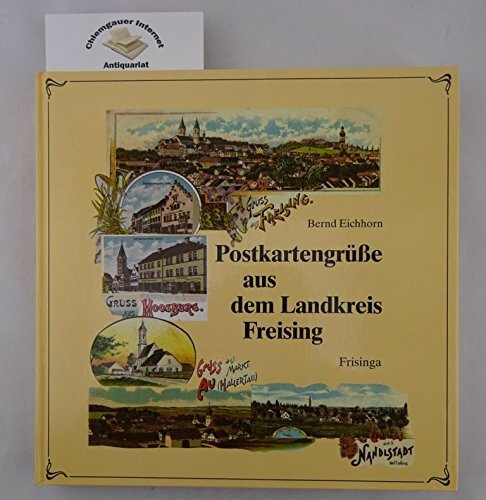 Postkartengrüße aus dem Landkreis Freising