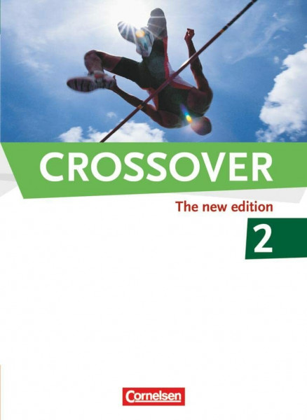 Crossover - The New Edition - B2/C1: Band 2 - 12./13. Schuljahr: Schulbuch