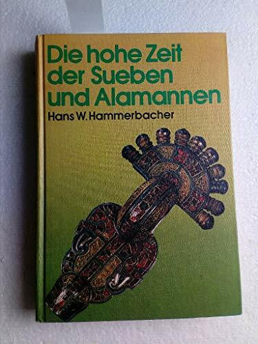 Die hohe Zeit der Sueben und Alamannen