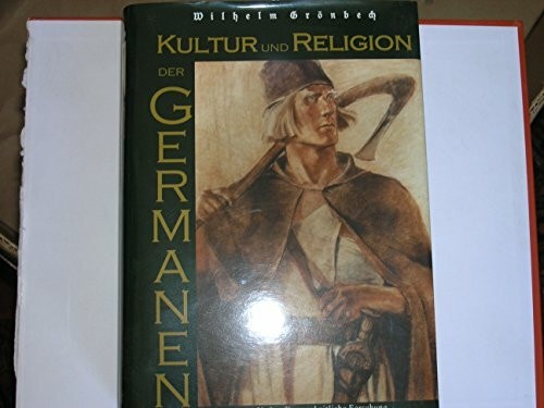 Kultur und Religion der Germanen.