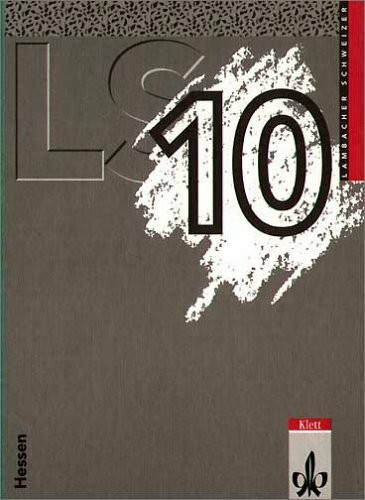 Lambacher Schweizer - Ausgabe für Hessen: Lambacher-Schweizer, Ausgabe Hessen, Neubearbeitung, 10. Schuljahr, EURO