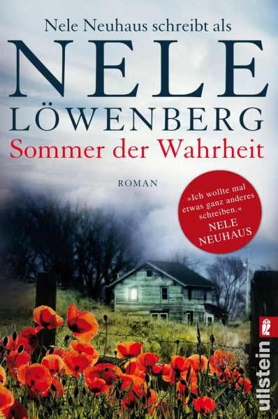 Sommer der Wahrheit: Nele Neuhaus schreibt als Nele Löwenberg (Sheridan-Grant-Serie, Band 1)