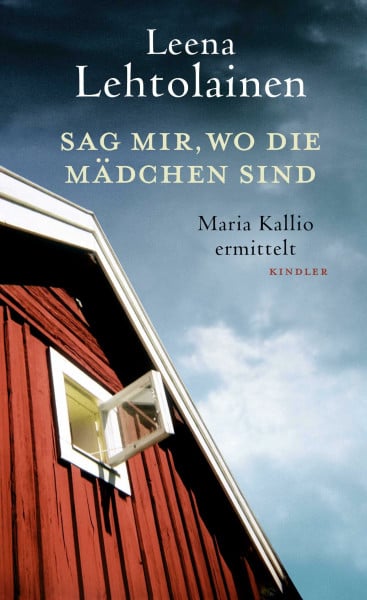 Sag mir, wo die Mädchen sind: Ein Finnland-Krimi (Die Maria Kallio-Reihe, Band 10)